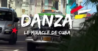 Danza, le miracle de Cuba