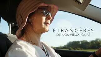 Étrangères de nos vieux jours